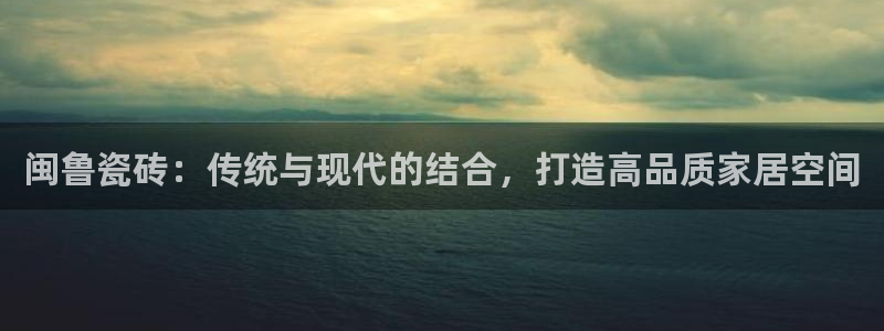 杏鑫娱乐官网下载